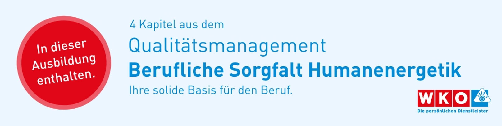 Berufliche Sorgfalt Humanenergetik